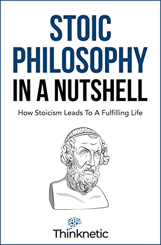 Cover of Stoic Philosophy In A Nutshell