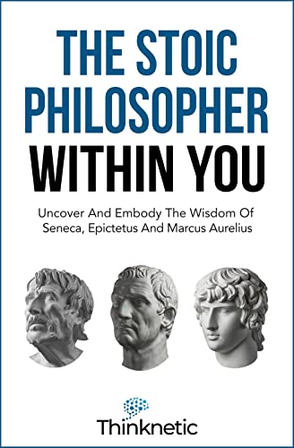 Cover of The Stoic Philosopher Within You