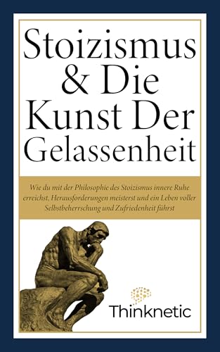 Cover of Stoizismus & Die Kunst Der Gelassenheit