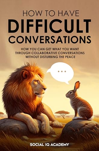 Cover of How To Have Difficult Conversations