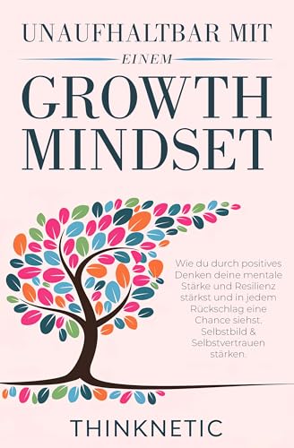 Cover of Unaufhaltbar mit einem Growth Mindset